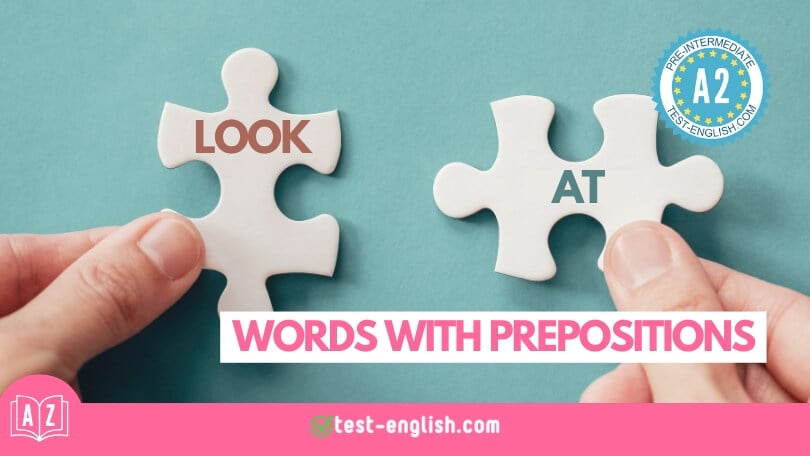 Words with prepositions – A2 English Vocabulary