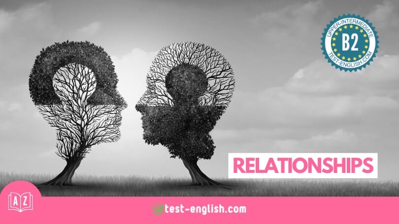 Relationships – B2 English Vocabulary