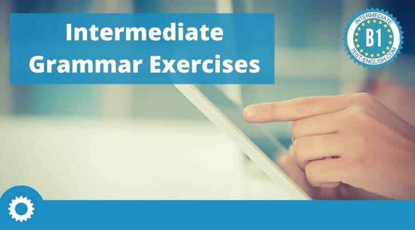 B1 grammar exercises